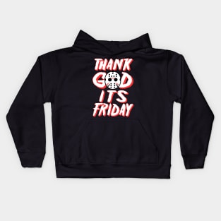 Thank God It's Friday Kids Hoodie